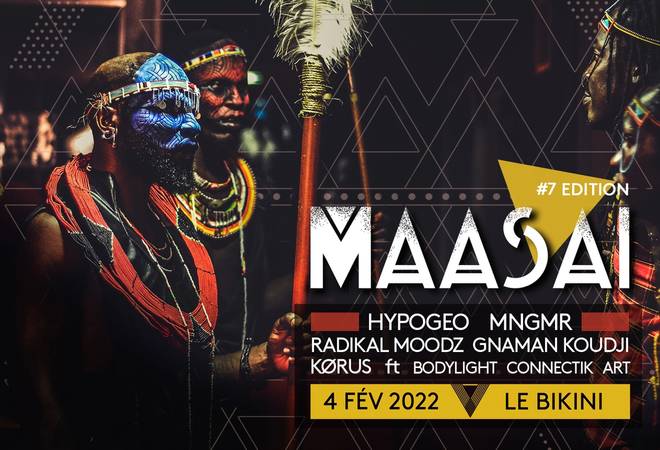 Maasai # 7 : HYPOGEO + MNGRM + RADIKAL MOODZ + GNAMAN KOUDJI