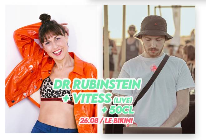 DR RUBINSTEIN + VITESS (live) + 50CL
