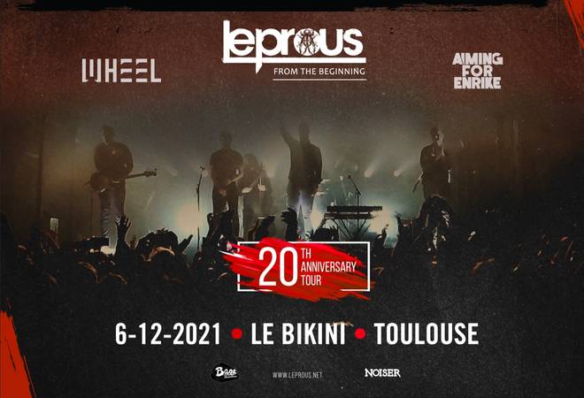 LEPROUS 20th Anniversary + WHELL + AIMING FOR ENRIKE